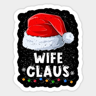 Wife Claus Christmas Santa Family Matching Pajama Sticker